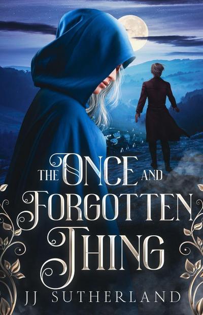 The Once and Forgotten Thing