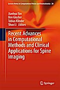 Recent Advances in Computational Methods and Clinical Applications for Spine Imaging