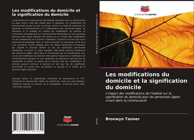 Les modifications du domicile et la signification du domicile