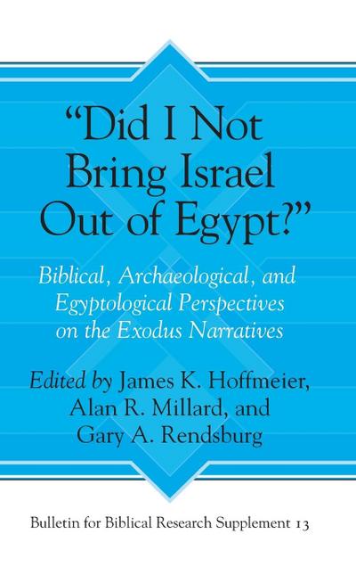 "Did I Not Bring Israel Out of Egypt?"
