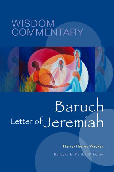 Baruch and the Letter of Jeremiah