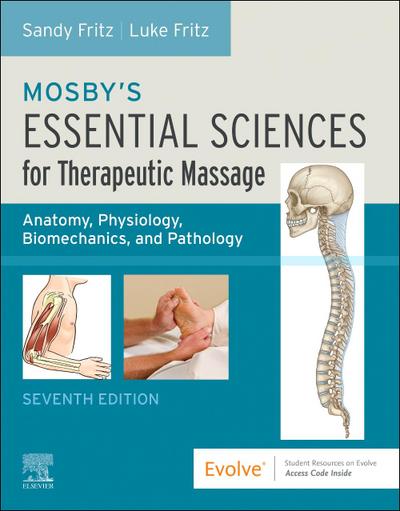 Mosby’s Essential Sciences for Therapeutic Massage