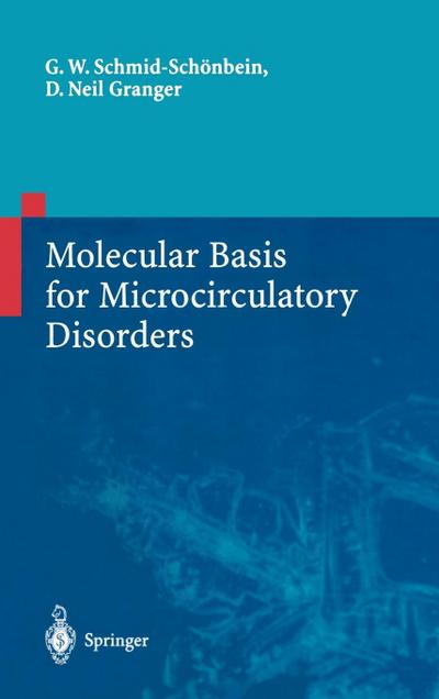 Molecular Basis for Microcirculatory Disorders