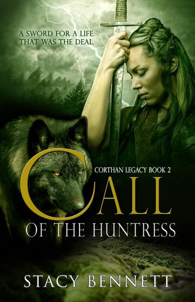 Call of the Huntress (Corthan Legacy, #2)