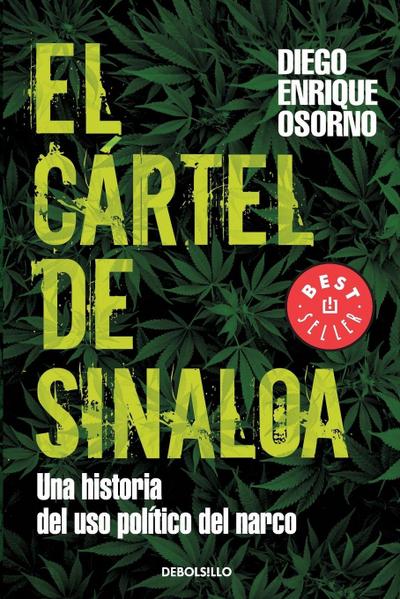 El cártel de Sinaloa / The Sinaloa Cartel