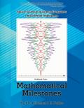 MATHEMATICAL MILESTONES