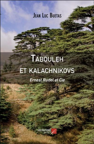 Tabouleh et kalachnikovs