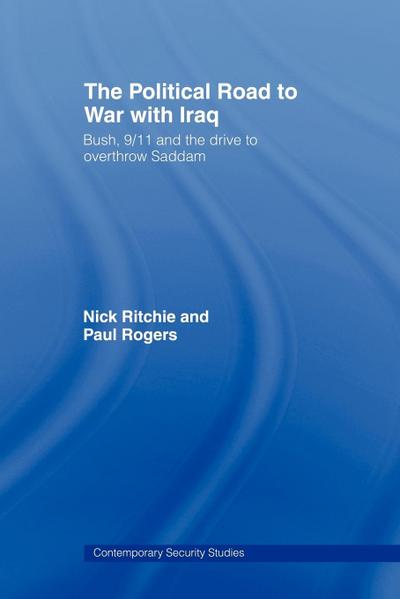 The Political Road to War with Iraq