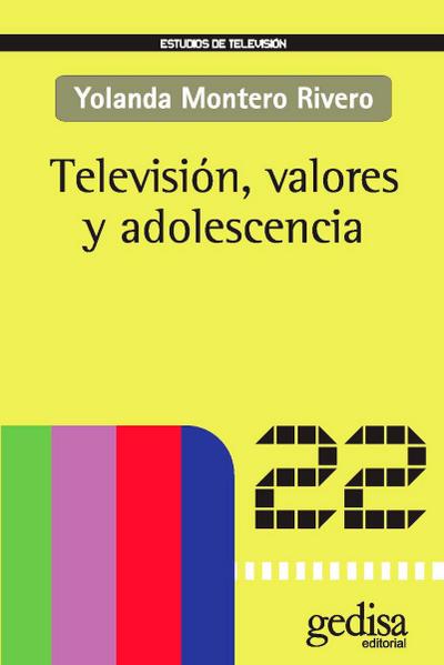 Televisión, valores y adolescencia