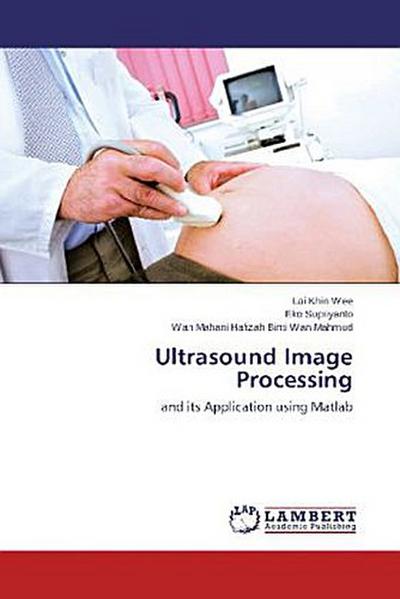 Ultrasound Image Processing