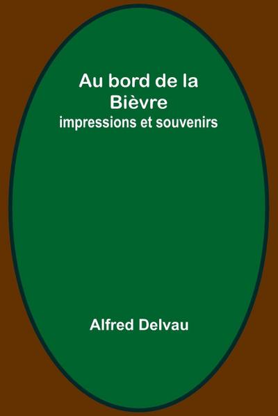 Au bord de la Bièvre