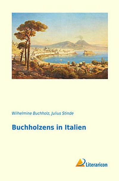 Buchholzens in Italien
