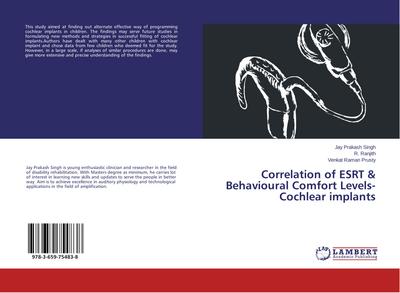 Correlation of ESRT & Behavioural Comfort Levels- Cochlear implants