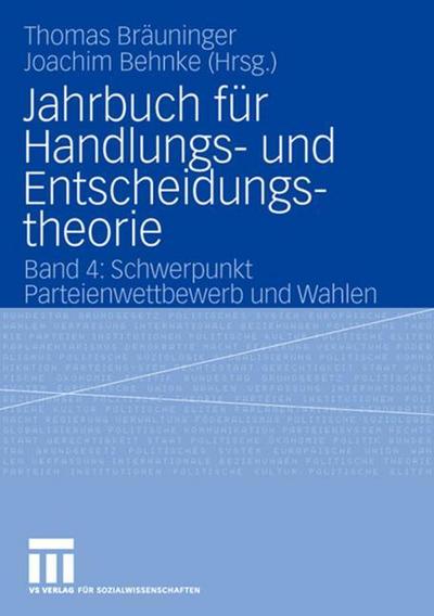 Jahrbuch für Handlungs-und Entscheidungstheorie 4