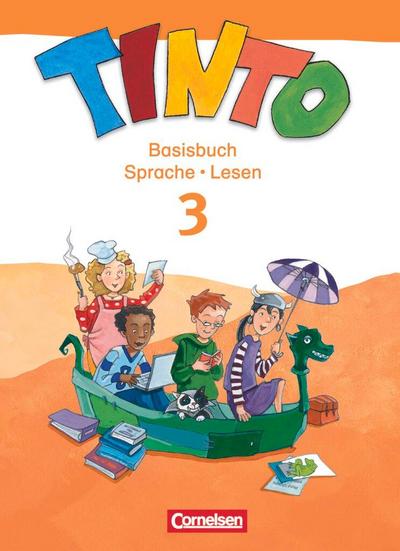 TINTO 2-4: 3. Schuljahr. Basisbuch Sprache und Lesen