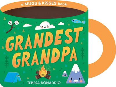 Grandest Grandpa (a Mugs & Kisses Shaped Board Book for Toddlers)