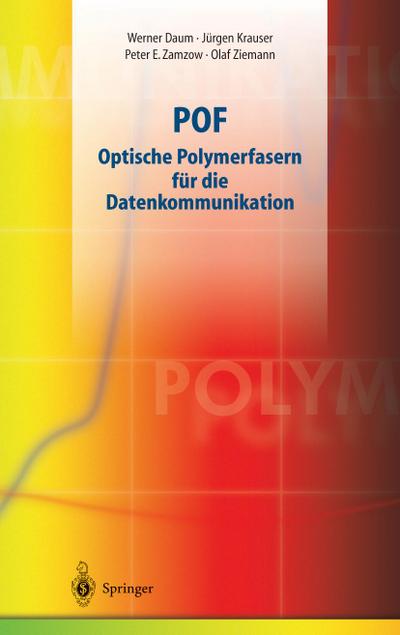 POF - Optische Polymerfasern für die Datenkommunikation