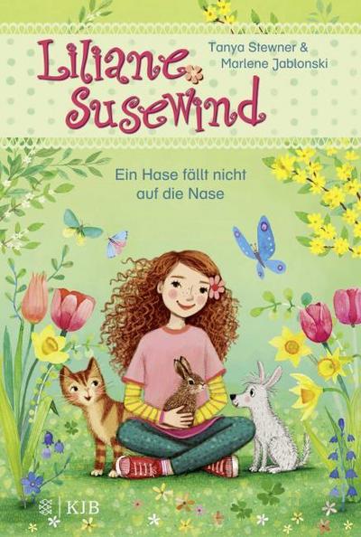 Liliane Susewind - Ein Hase fällt nicht auf die Nase
