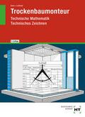 Trockenbaumonteur