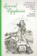 Lies and Epiphanies