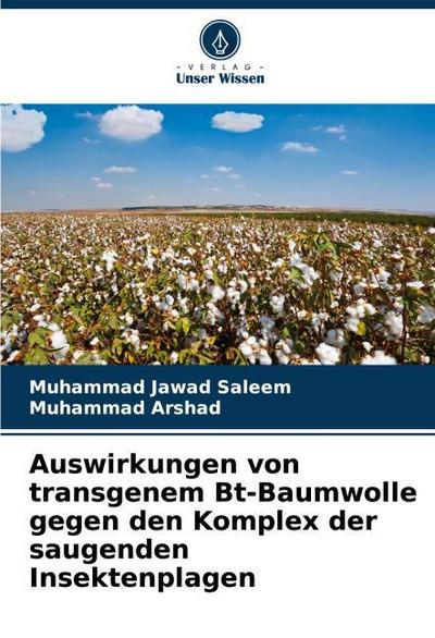 Auswirkungen von transgenem Bt-Baumwolle gegen den Komplex der saugenden Insektenplagen