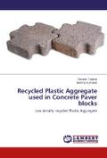 Recycled Plastic Aggregate used in Concrete Paver blocks
