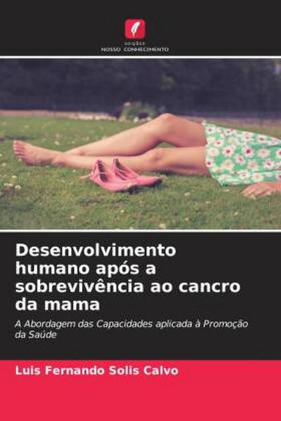 Desenvolvimento humano após a sobrevivência ao cancro da mama