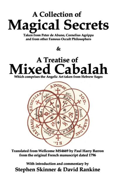 A Collection of Magical Secrets & A Treatise of Mixed Cabalah