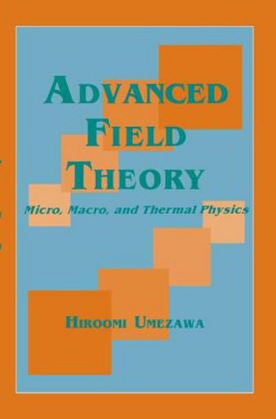 Advanced Field Theory