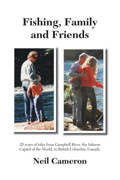 Fishing, Family and Friends