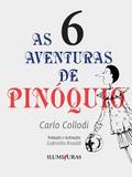As aventuras de Pinóquio - volume 6