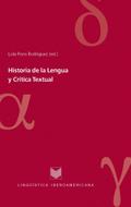 Historia de la Lengua y Crítica Textual