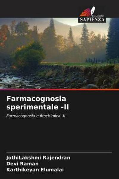 Farmacognosia sperimentale -II