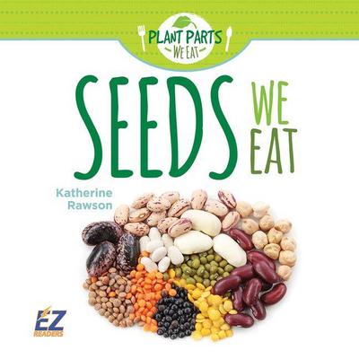 Seeds We Eat