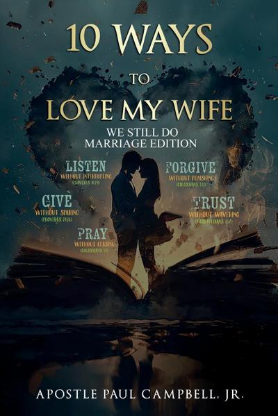 10 Ways to Love My WIfe