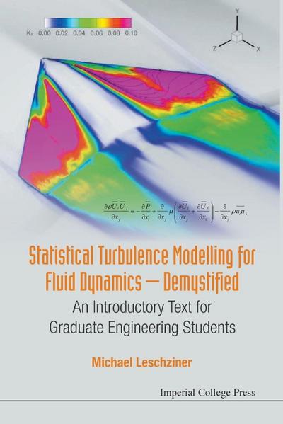 STATISTICAL TURBULENCE MODELLING FOR FLUID DYNAMICS ..