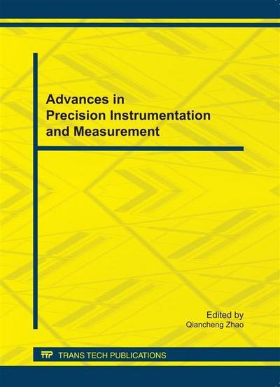 Advances in Precision Instrumentation and Measurement