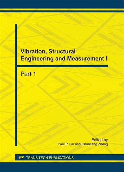 Vibration, Structural Engineering and Measurement I