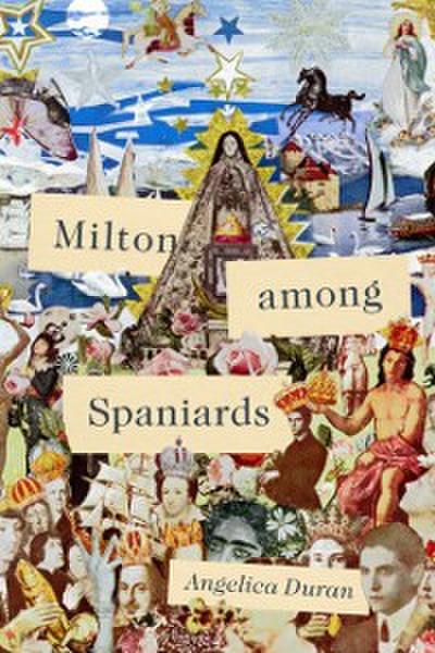 Milton among Spaniards