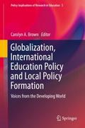 Globalization, International Education Policy and 