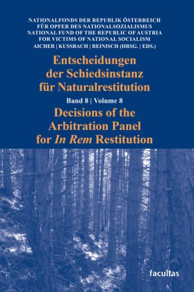 Entscheidungen der Schiedsinstanz für Naturalrestitution