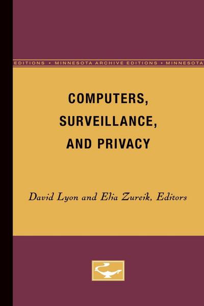 Computers, Surveillance, and Privacy