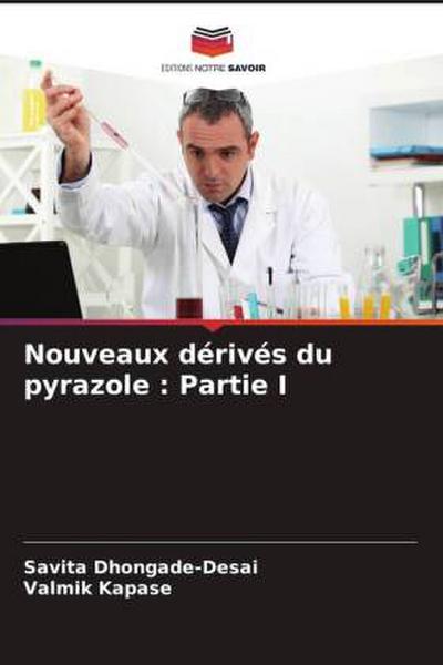 Nouveaux dérivés du pyrazole : Partie I