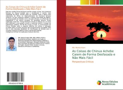 As Coisas de Chinua Achebe Caiem de Forma Desfasada e Não Mais Fácil