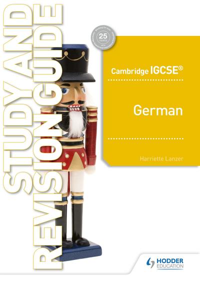 Cambridge IGCSE(TM) German Study and Revision Guide
