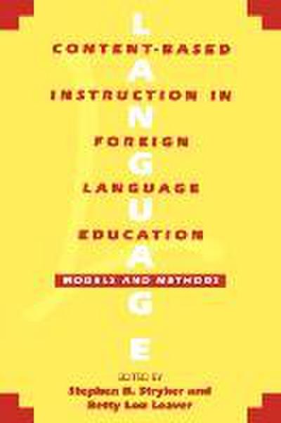 Content-Based Instruction in Foreign Language Education