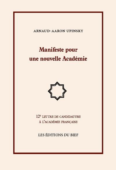 Manifeste pour une nouvelle Académie