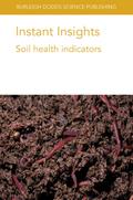 Instant Insights: Soil health indicators