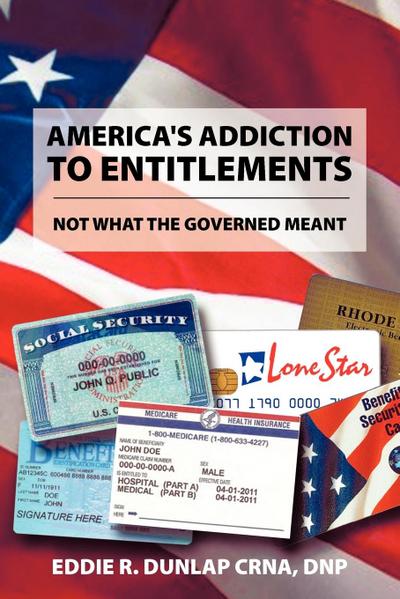 America’s Addiction to Entitlements