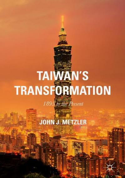 Taiwan’s Transformation